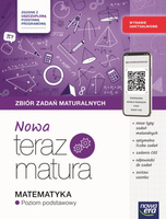 Teraz matura 2025/2026 Matematyka Zbiór zadań maturalnych zakres podstawowy