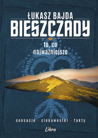 Bieszczady. To, co najważniejsze wyd. 2