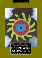 Czarowna Słowacja. Przewodnik