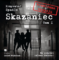 CD MP3 Na pohybel całemu światu! Skazaniec. Tom 1
