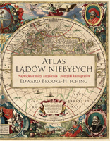 Atlas lądów niebyłych wyd. 2022