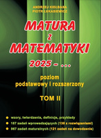 Matura z matematyki 2025 poziom podstawowy i rozszerzony Tom II