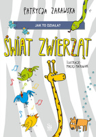 Świat zwierząt. Jak to działa?