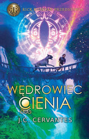 Wędrowiec cienia. Posłaniec burzy. Tom 3