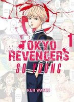 Tokyo Revengers. So Young + Stay Gold. Tom 1
