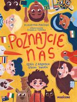 Poznajcie nas. Dzieci z róznych stron świata