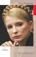 Tymoszenko historia niedokończona