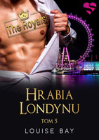 Hrabia Londynu. The Royals. Tom 5