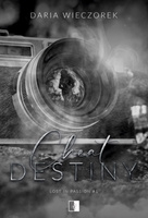 Cheat Destiny. Lost in Passion. Tom 1