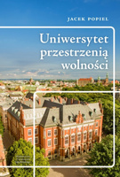 Uniwersytet przestrzenią wolności
