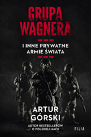 Grupa Wagnera i inne prywatne armie świata