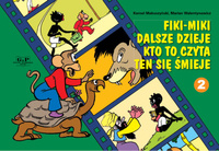 Fiki-Miki dalsze dzieje kto to czyta ten się śmieje 2