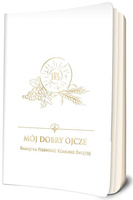 Mój dobry Ojcze. Pamiątka Pierwszej Komunii Świętej