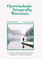 Opowiadanie fotografią. Warsztaty