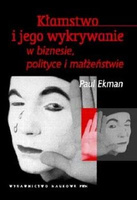 Kłamstwo i jego wykrywanie w biznesie polityce