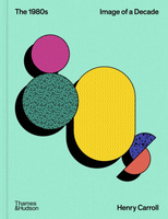 The 1980s. Image of a Decade wer. angielska