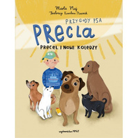 Precel i nowi koledzy. Przygody psa Precla
