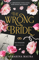 The Wrong Bride. The Windsors. Tom 1