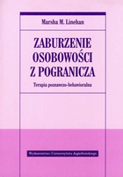 Zaburzenie osobowości z pogranicza. Terapia poznawczo-behawioralna