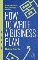 How to Write a Business Plan: Win Backing and Support for Your Ideas and Ventures wer. angielska