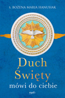 Duch Święty mówi do ciebie (miękka oprawa)