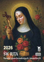 Kalendarz 2026 ścienny Św. Rita Patronka spraw beznadziejnych i niemożliwych