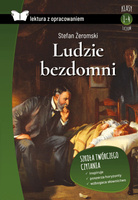 Ludzie bezdomni. Lektura z opracowaniem