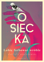 Lubię farbować wróble