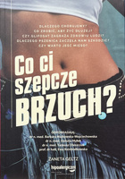 Co ci szepcze brzuch?