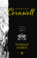 Płonące ziemie. Wojny wikingów. Tom 5 wyd. 2023