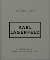 The Little Guide to Karl Lagerfeld wer. angielska