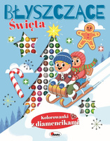 Błyszczące święta. Kolorowanki z diamencikami