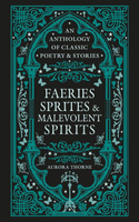 Faeries, Sprites & Malevolent Spirits wer. angielska