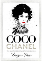 Coco Chanel. The Illustrated World of a Fashion Icon
