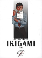 Ikigami. Tom 3