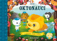 Oktonauci i rosnąca złota rybka. Oktonauci