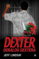 Dexter. Dekalog Dextera