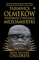 Tajemnice Olmeków, najstarszej cywilizacji Mezoameryki