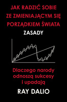 Jak radzić sobie ze zmieniającym się porządkiem świata. Zasady