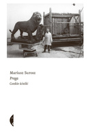 Praga. Czeskie ścieżki