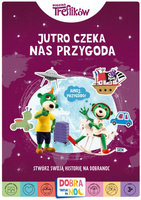 Jutro czeka nas przygoda. Rodzina Treflików. Dobranoc, Trefliki na noc. Stwórz swoją historię na dobranoc