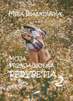 Moja przyjaciółka. Perypetia 2