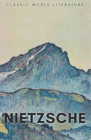 Thus Spake Zarathustra. Classics of World Literature wer. angielska