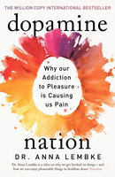 Dopamine Nation