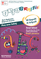 Ortograffiti kaligrafia piszę coraz lepiej od dysgrafii do kaligrafii klasa 4-6 cz. 1