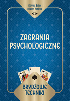 Brydżowe techniki. Zagrania psychologiczne