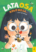 Lata osa koło nosa... i inne rymowanki