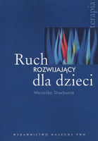 Ruch rozwijający dla dzieci