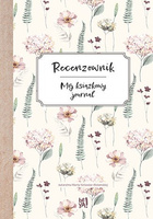 Recenzownik. Mój książkowy journal