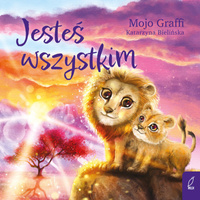 Jesteś wszystkim. Mojo Graffi